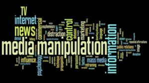 MEDIA MANIPULATION